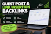 build manual guest post and link insertion backlinks