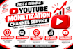 complete youtube channel monetization faster
