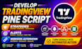 develop tradingview pine script strategies, alerts, and webhook automation