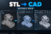 convert stl mesh to editable solid cad model