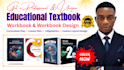 write, design and format educational textbook, workbook, curriculum plan