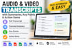 transcribe your audio or video and provide a summary and action items