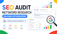 do keyword research, website audit, wordpress seo and on page optimization