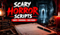 write scary horror scripts for youtube and shorts