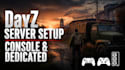 setup and mod ur console dayz server, dayz dedicated server