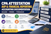 provide CPA attestation, aup, financial reporting and accounting services