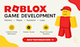develop roblox games, maps, systems and custom game developement