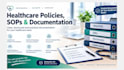 write healthcare policies, sops and policy procedure documentation