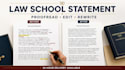 proofread, edit and rewrite your law school statement, within 24 hours