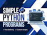write a simple python program or script for beginners