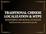 provide premium traditional chinese localization and mtpe