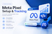 setup facebook pixel, meta pixel, conversion API and pixel tracking well
