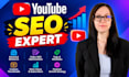 do youtube SEO and channel management