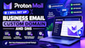 setup proton mail business email with custom domain and dns