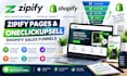 build zipify pages and oneclickupsell funnels for shopify