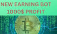 develop auto earning bot, bitcoin bot, btc earning bot,