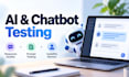 test and evaluate ai responses, prompts, and chatbot quality