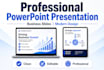 create a professional powerpoint presentation, presentation slides and business