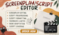 proofread, edit and format screenplay movie script editing script coverage film