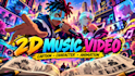create 2d music video, 2d animation, cartoon animation, character animation