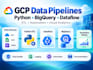 be your gcp data engineer for python bigquery and etl