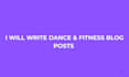 write engaging dance and fitness blog posts