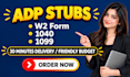 do stubs , adp and w2 for you and your employee