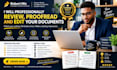 professionally review, proofread and edit your documents