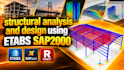 do structural analysis and design using etabs and sap2000