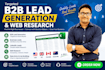 provide b2b lead generation and web research