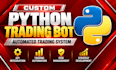 build python trading bot and API trading automation