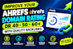improve your ahrefs DR 60 with quality backlinks
