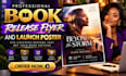 design a professional book release flyer and launch poster