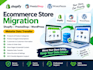shopify prestashop wordpress ecommerce store migration website data transfer