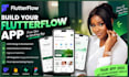build flutterflow flutter mobile app development flutter mvps flutter firebase
