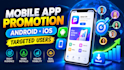 do mobile app promotion , game promotion, app install