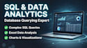 do sql data analysis database querying and excel data analytics