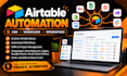build airtable automation, database, CRM and API integrations