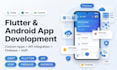 develop a flutter android app with API integration