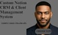 custom notion CRM client management system