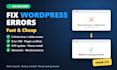 fix wordpress errors, bugs and issues fast in 24 hours