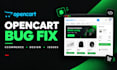 fix opencart bug and issues, design your opencart ecommerce website
