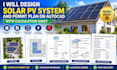 design solar pv system and permit plan on autocad with calculation sheet