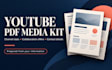design a professional youtube media kit PDF for brands