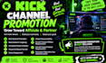 do kick channel promotion to hit affiliate, partner