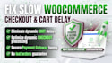 fix slow woocommerce checkout and cart delay