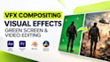 do vfx compositing, visual effects, vfx animation green screen and video editing