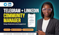 setup and manage telegram and linkedin community