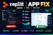 fix, debug and deploy your replit ai ios android web app, apis, bugs and errors
