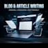 write engaging and informative blog posts and articles
